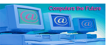 Computers the Future