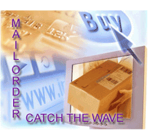 Mail Oder-Catch the Wave