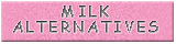 milk alternatives