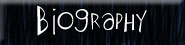 Biography